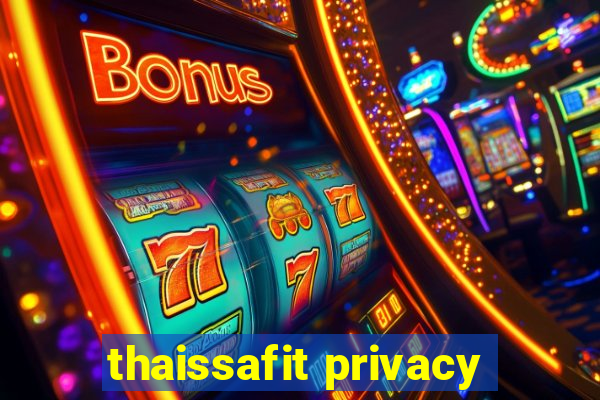 thaissafit privacy